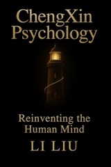 ChengXin Psychology - Li Liu - 9781069804013