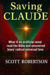 Saving Claude - Scott Robertson - 9781069819475