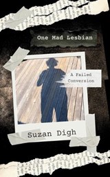 One Mad Lesbian - Suzan Digh - 9781069870315