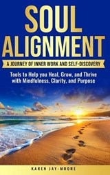 Soul Alignment - Karen Jay-Moore - 9781069965257