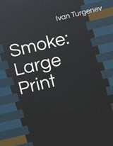Smoke - Ivan Sergeevich Turgenev - 9781071169919