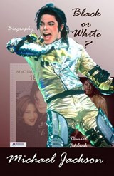 Michael Jackson – Black or White - Daniel Ichbiah - 9781071596012