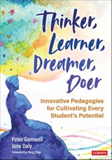 Thinker, Learner, Dreamer, Doer - GAMWELL ; DALY,  Jane - 9781071837221