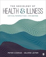 The Sociology of Health and Illness - CONRAD,  Peter F. ; Leiter, Valerie - 9781071850824