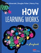 How Learning Works - John T. (James Madison University Almarode ; Douglas (San Diego State University Fisher ; Nancy (San Diego State University Frey - 9781071856635