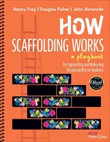 How Scaffolding Works - Nancy Frey ; Douglas Fisher ; John T. Almarode - 9781071904152