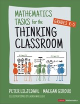 Mathematics Tasks for the Thinking Classroom, Grades K-5 - Peter Liljedahl ; Maegan Giroux - 9781071913291