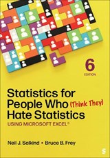 Statistics for People Who (Think They) Hate Statistics - Neil J. Salkind ; Bruce B. Frey - 9781071950579