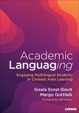 Academic Languaging - Gisela Ernst-Slavit ; Margo Gottlieb - 9781071956076