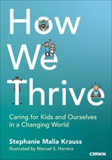How We Thrive - Stephanie Malia Krauss ; Manuel Herrera (illustrator) - 9781071957561