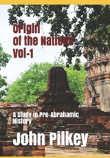 Origin of the Nations Vol-1 - John D Pilkey - 9781074246501