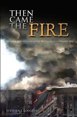 Then Came the Fire - United States Army - 9781074838072