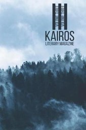 KAIROS Literary Magazine, Volume III