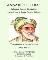 ANSARI OF HERAT Selected Poems & Sayings