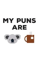 My Puns Are - My Puns Are - 9781077301702