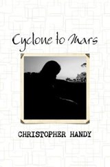 Cyclone to Mars - Christopher Handy - 9781077698659