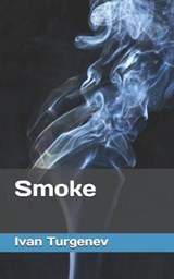 Smoke - Ivan Sergeevich Turgenev - 9781078166126