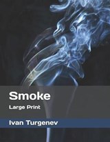 Smoke - Ivan Sergeevich Turgenev - 9781078166720