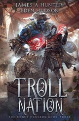 Troll Nation - Eden Hudson ; James Hunter - 9781079312164