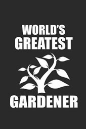 World's Greatest Gardener