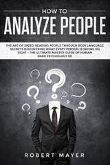 How To Analyze People - Robert Mayer - 9781080987023