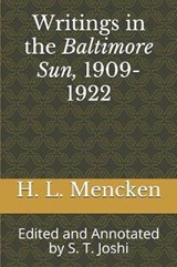 Writings in the Baltimore Sun, 1909-1922 - Professor H L Mencken - 9781081562892