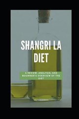 Shangri-La Diet - Bruce Ackerberg - 9781081734404
