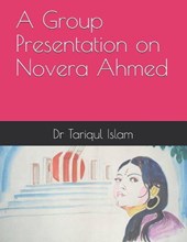 A Group Presentation on Novera Ahmed