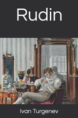 Rudin - Ivan Sergeevich Turgenev - 9781083047212