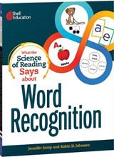 Jump, J: What the Science of Reading Says about Word Recogni - Jennifer Jump - 9781087696690