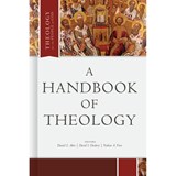 A Handbook of Theology - Daniel L. Akin - 9781087700878