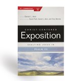 Akin, D: Exalting Jesus in Psalms 119 - Daniel L Akin - 9781087724492