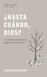 ¿Hasta Cuándo, Dios? - MERCADO,  Joselo - 9781087732022