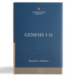 GENESIS 1-11 THE CHRISTIAN STA - Kenneth A. Mathews - 9781087742045