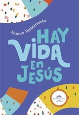 Rvr 1960 Nuevo Testamento Hay Vida En Jesús Niños, Colores Tapa Suave - B&h Español Editorial - 9781087758428