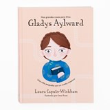Gladys Aylward: Una Niña Pequeña Con Un Sueño Inmenso - Laura Caputo-Wickham - 9781087768175