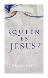 ¿Quién Es Jesús? - César Vidal - 9781087772011