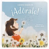 ¡Adóralo! - Lauren Chandler - 9781087774862