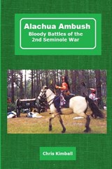 Alachua Ambush - Christopher D Kimball - 9781087808208