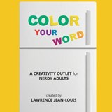 Color Your Word! - JEAN-LOUIS,  Lawrence - 9781087869506