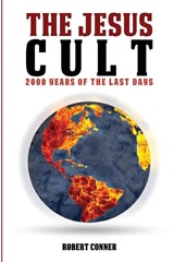The Jesus Cult - Robert Conner - 9781087889603