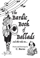 BARDIC BK OF BALLADS & OTHER T - Cory Jeffrey Burns ;  Aaron Silverberg - 9781087921952