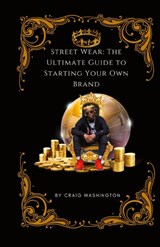 Streetwear - Craig D Washington - 9781087946269