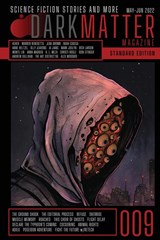 Dark Matter Magazine Issue 009 - Rob Carroll - 9781087946603