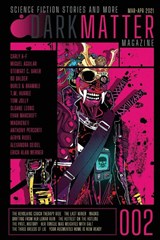 Dark Matter Magazine Issue 002 - Rob Carroll - 9781087950877