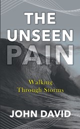 The Unseen Pain - John David Ramirez - 9781087957166