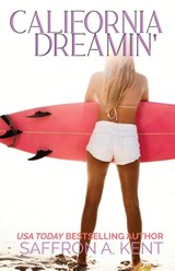 California Dreamin' - Saffron A Kent - 9781087982984