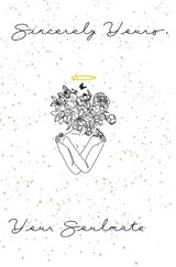 Sincerely Yours, Your Soulmate - Tiara I Singleton - 9781087986173