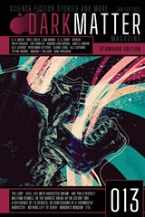 Dark Matter Magazine Issue 013 - Rob Carroll - 9781088002445