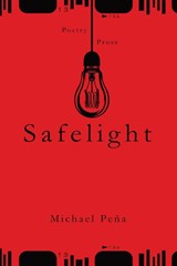 Safelight - Michael Pena - 9781088021163